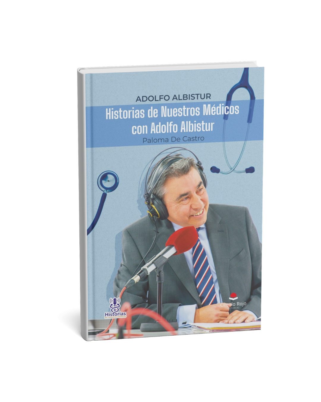 libro-historias-de-nuestros-medicos-con-adolfo-albistur